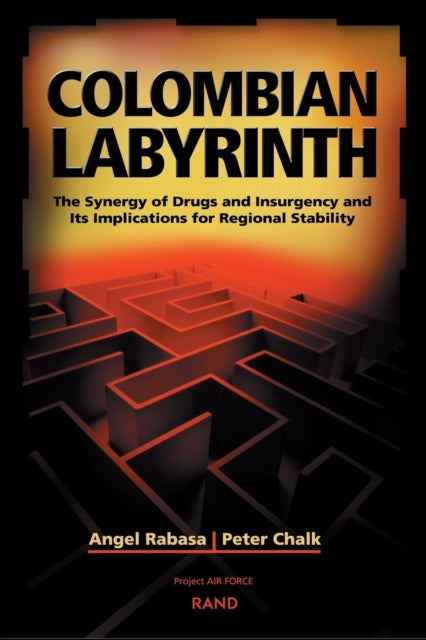 Book cover of: Colombian Labyrinth. By: Angel Rabasa