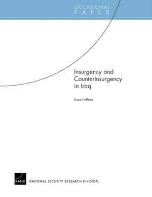 Insurgency and Counterinsurgency in Iraq