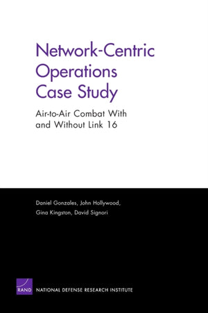 Network-centric Operations Case Study