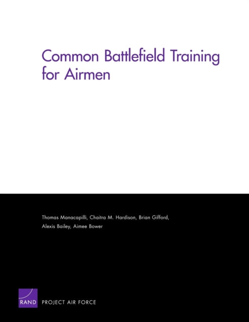 Book cover of: Common Battlefield Training for Airmen. By: Thomas Manacapilli