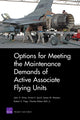Book cover of: Options for Meeting the Maintenance Demands of Active Associate Flying Units