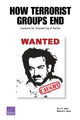 Book cover of: How Terrorist Groups End. By: Seth G. Jones