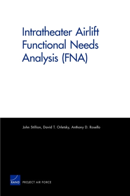 Book cover of: Intratheater Airlift Functional Needs Analysis (Fna). By: John Stillion