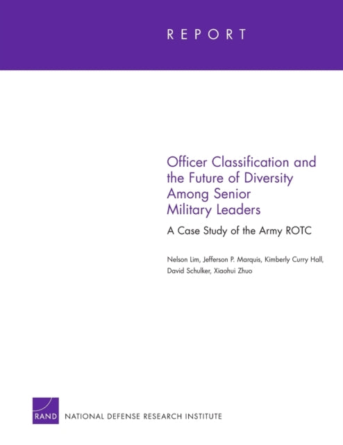 Book cover of: Officer Classification and the Future of Diversity Among Senior Military Leaders