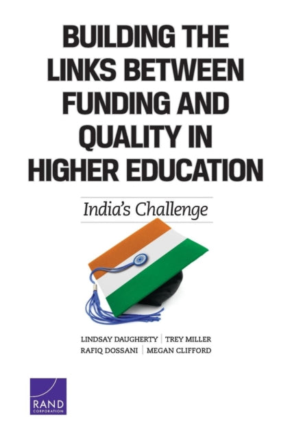 Book cover of: Building the Links Between Funding and Quality in Higher Education. By: Lindsay Daugherty