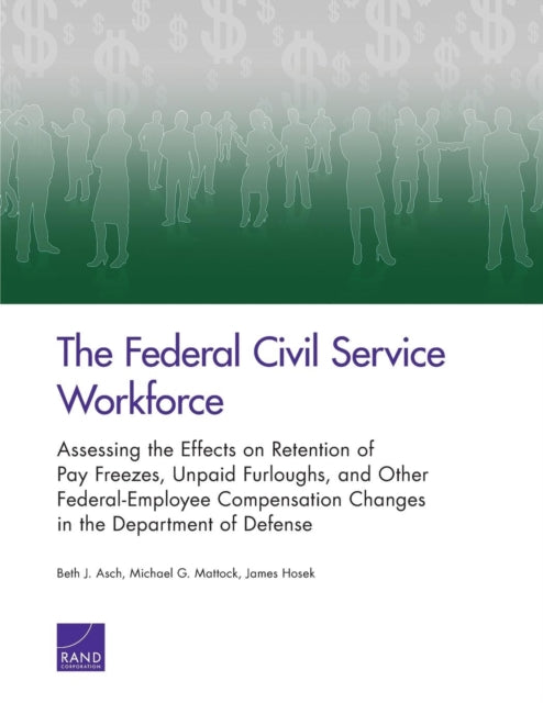 Book cover of: Federal Civil Service Workforce. By: Beth J. Asch