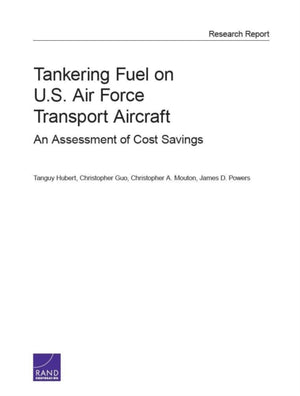 Tankering Fuel on U.S. Air Force Transport Aircraft