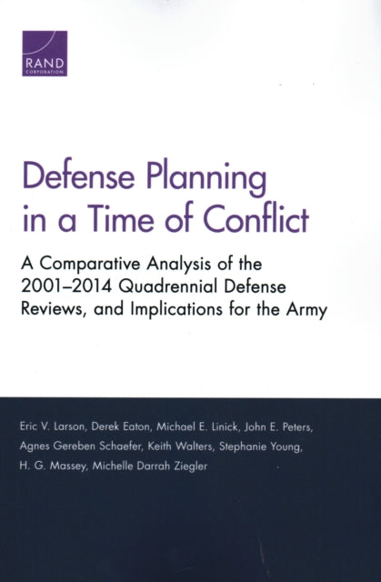 Book cover of: Defense Planning in a Time of Conflict. By: Eric V. Larson