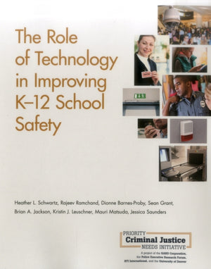 Role of Technology in Improving K-12 School Safety