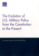 Book cover of: Evolution of U.S. Military Policy from the Constitution to the Present. By: Gian Gentile