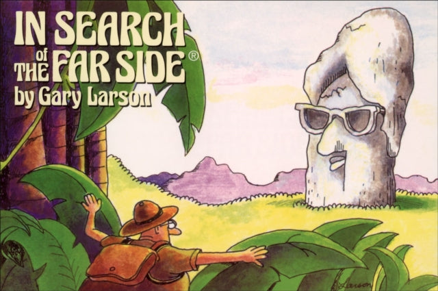 Book cover of: In Search of The Far Side®. By: Gary Larson