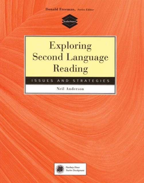 Book cover of: Exploring Second Language Reading: Issues and Strategies. By: Neil J. Anderson
