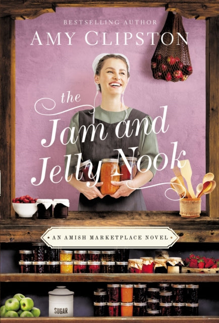 Book cover of: Jam and Jelly Nook. By: Amy Clipston