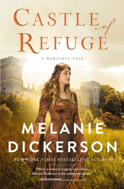 Book cover of: Castle of Refuge. By: Melanie Dickerson