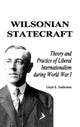 Book cover of: Wilsonian Statecraft