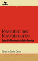 Book cover of: Revolution and Revolutionaries. By: Daniel Castro