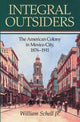 Book cover of: Integral Outsiders. By: Schell William