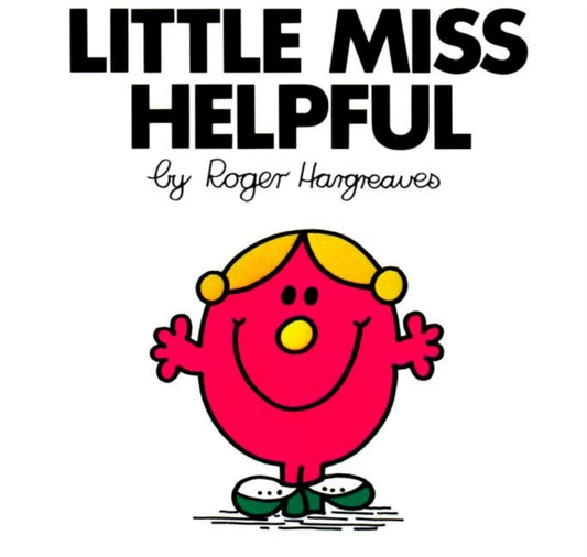 Book cover of: Little Miss Helpful. By: Roger Hargreaves