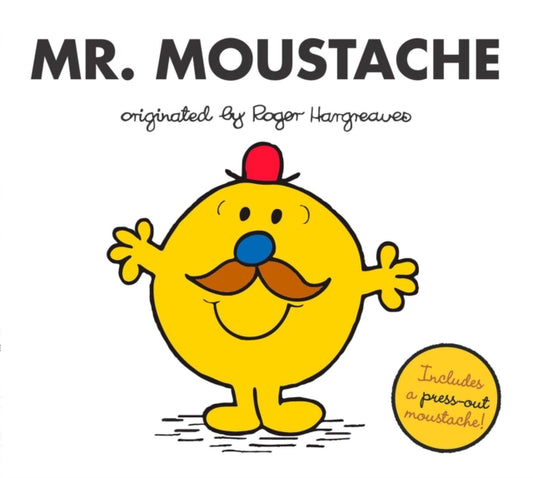 Book cover of: Mr. Moustache. By: Adam Hargreaves