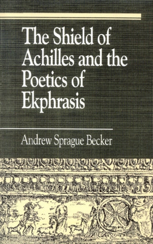 Shield of Achilles and the Poetics of Ekpharsis
