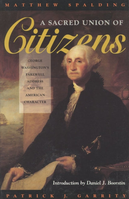 Book cover of: Sacred Union of Citizens. By: Matthew Spalding