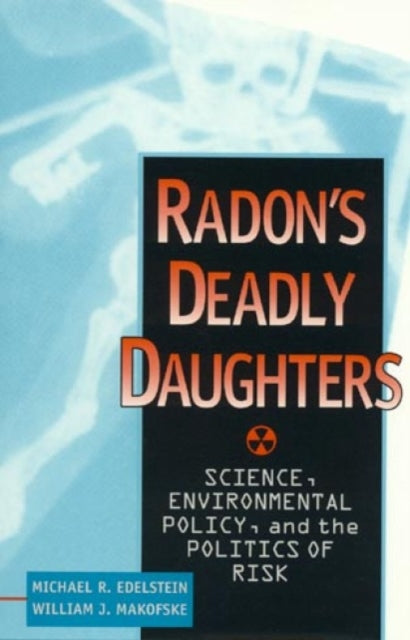 Book cover of: Radon's Deadly Daughters