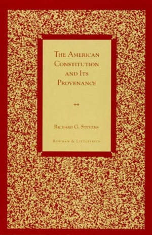 American Constitution and Its Provenance