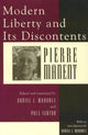 Book cover of: Modern Liberty and Its Discontents. By: Pierre Manent