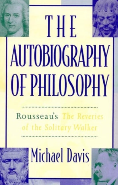 Book cover of: Autobiography of Philosophy