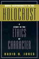 Book cover of: Moral Responsibility in the Holocaust