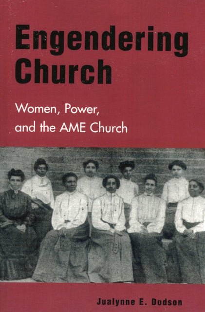 Book cover of: Engendering Church. By: Jualynne E. Dodson