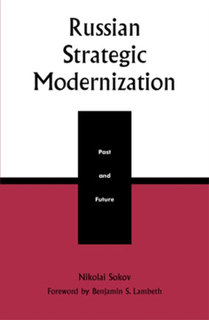 Russian Strategic Modernization