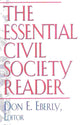 Book cover of: Essential Civil Society Reader. By: Don Eberly