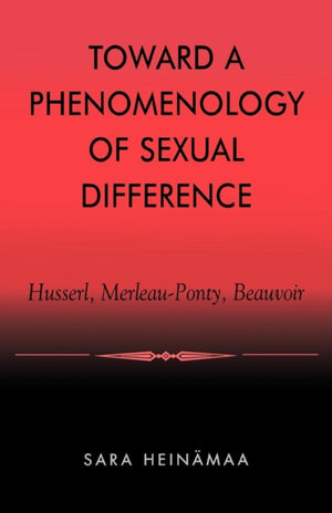 Toward a Phenomenology of Sexual Difference