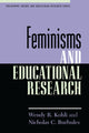 Book cover of: Feminisms and Educational Research. By: Wendy Kohli