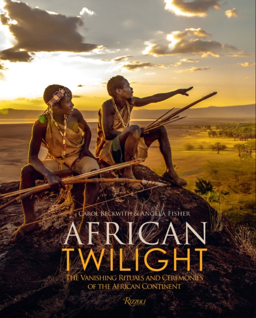 Book cover of: African Twilight. By: Carol Beckwith