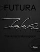 Book cover of: Futura : The Artist's Monograph. By: Futura