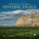 Book cover of: America's National Historic Trails. By: Karen Berger