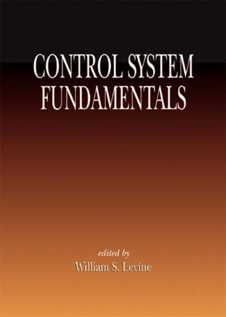 Book cover of: Control System Fundamentals. By: William S. Levine