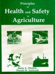 Book cover of: Principles of Health and Safety in Agriculture
