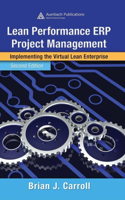Book cover of: Lean Performance ERP Project Management. By: Brian J. Carroll