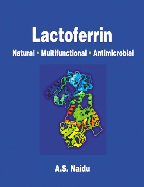 Book cover of: Lactoferrin. By: Narian Naidu