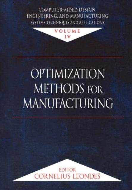Book cover of: Computer-Aided Design, Engineering, and Manufacturing. By: Cornelius T. Leondes