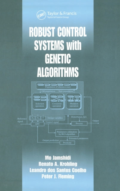 Book cover of: Robust Control Systems with Genetic Algorithms. By: Mo Jamshidi