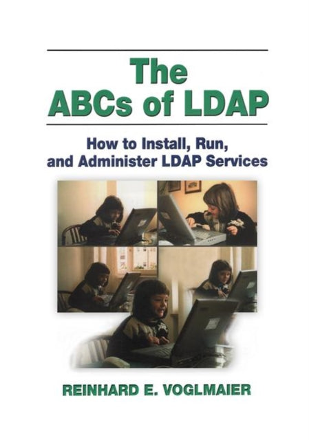 The ABCs of LDAP