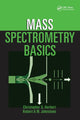 Book cover of: Mass Spectrometry Basics. By: Christopher G. Herbert