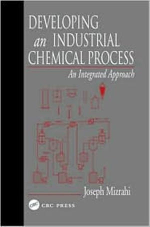 Developing An Industrial Chemical Process