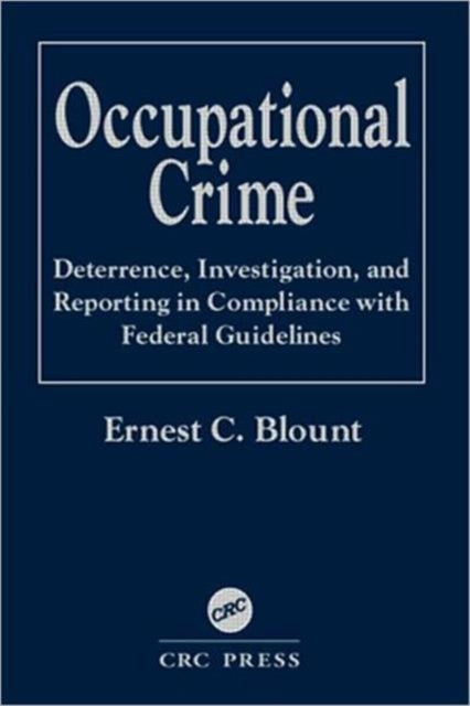 Book cover of: Occupational Crime. By: Ernest C. Blount