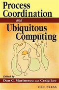 Process Coordination and Ubiquitous Computing