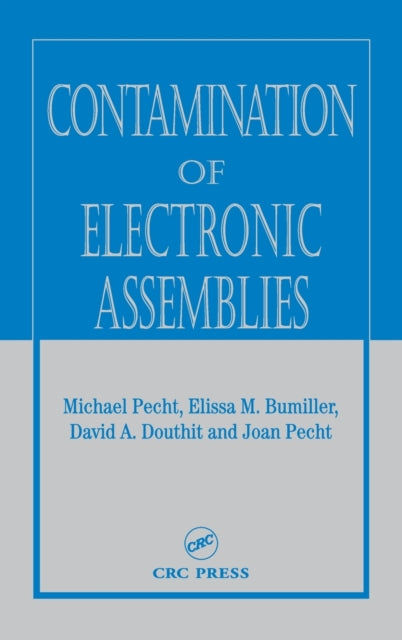 Book cover of: Contamination of Electronic Assemblies. By: Michael Pecht